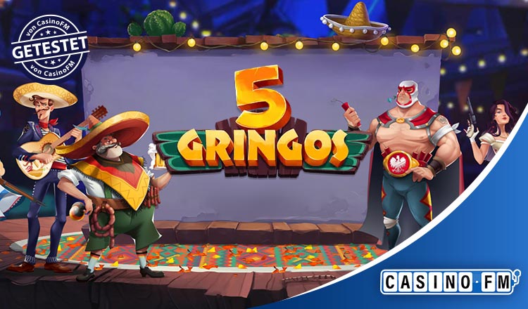 5 Gringos Casino CasinoFM