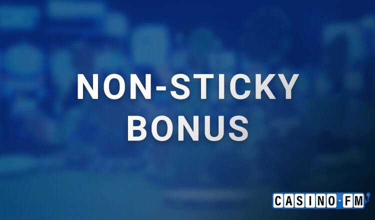 CasinoFM Non Sticky Bonus