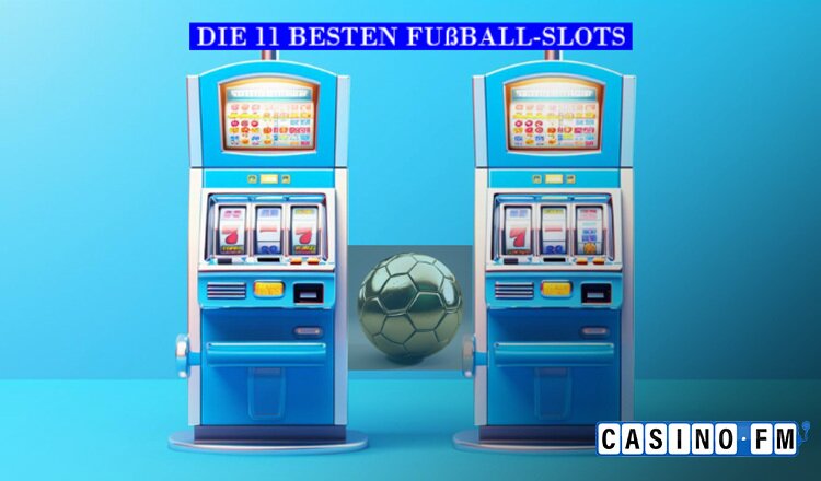 CasinoFM Fußball Spielautomaten