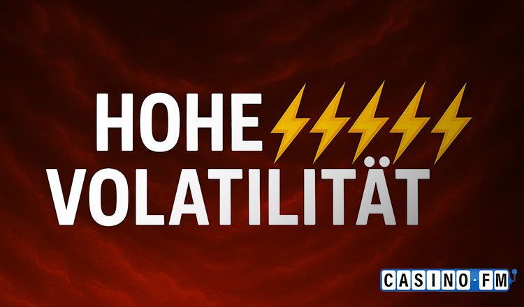 Slots mit hoher Volatilität