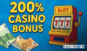 200% Casino Bonus