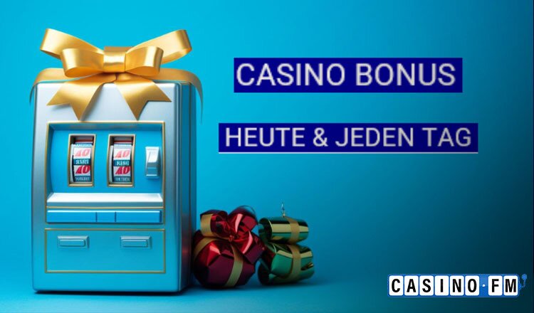 Casino Bonus heute Kalender
