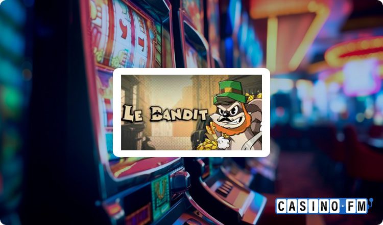 Le Bandit Slot