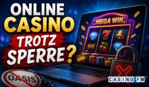 Online Casino trotz Sperre
